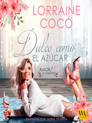 cover image of Dulce como el azúcar
